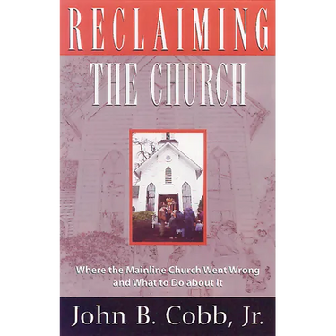 Reclaiming the Church