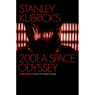 Stanley Kubrick's 2001: A Space Odyssey: New Essays