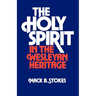 The Holy Spirit in the Wesleyan Heritage (Student)