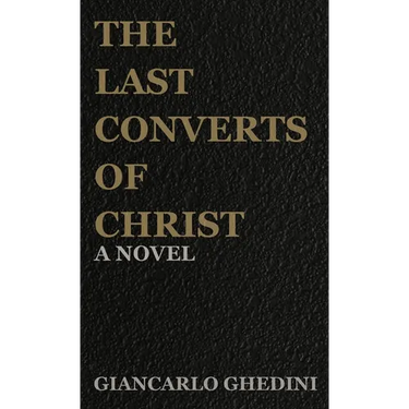 The Last Converts of Christ