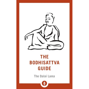 The Bodhisattva Guide: A Commentary on the Way of the Bodhisattva