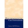 Psychoanalytic Case Formulation