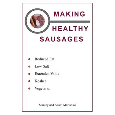 Making Healthy Sausages
