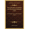 The Gold-Mines Of Midian And The Ruined Midianite Cities: A Fortnight's Tour In Northwestern Arabia