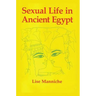Sexual Life Ancient Egypt Hb