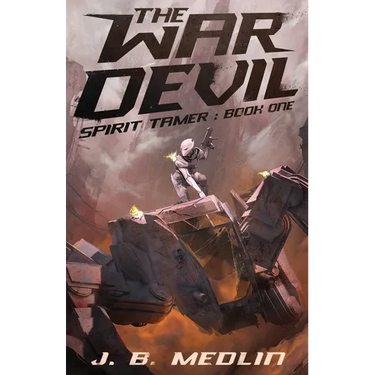 The War Devil: Spirit Tamer: Book 1