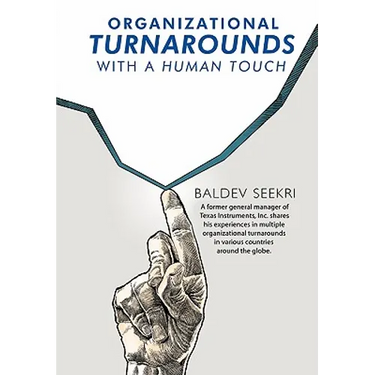 Organizational Turnarounds with a Human Touch