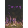 Thorn: Book 2 in The Grove Trilogy