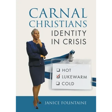 Carnal Christians: Identity In Crisis