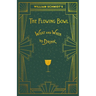 William Schmidt's The Flowing Bowl - When and What to Drink: A Reprint of the 1892 Edition