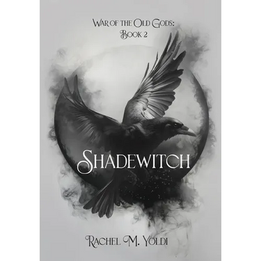 Shadewitch: War of the Old Gods, Book 2