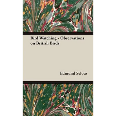 Bird Watching - Observations on British Birds