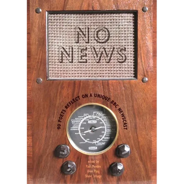 No News: 90 Poets Reflect on a Unique BBC Newscast