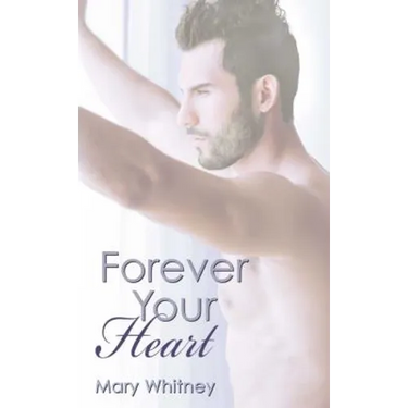 Forever Your Heart