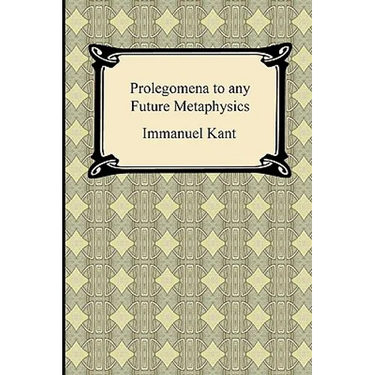 Kant's Prolegomena to any Future Metaphysics