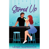 Stirred Up