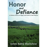 Honor and Defiance