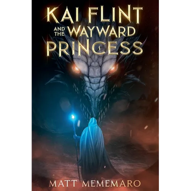 Kai Flint and the Wayward Princess