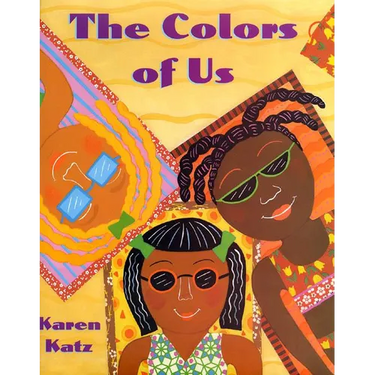 The Colors of Us