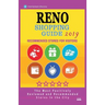 Reno Shopping Guide 2019: Best Rated Stores in Reno, Nevada - Stores Recommended for Visitors, (Shopping Guide 2019)