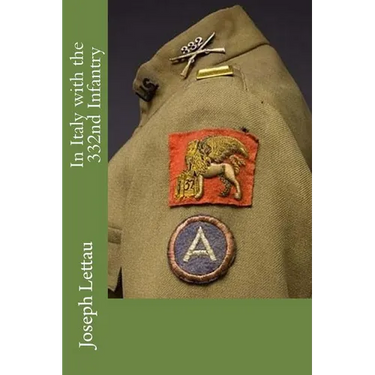In Italy with the 332nd Infantry