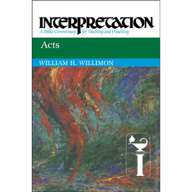 Acts: Interpretation: A Bible Commentary for Teaching and Preaching