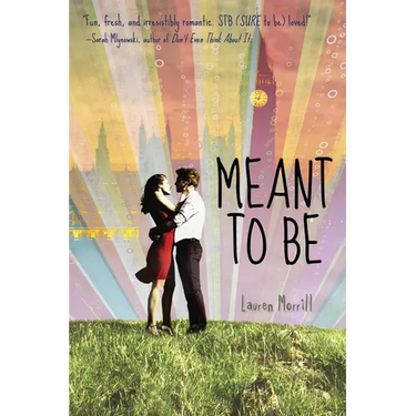 Meant to Be