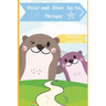 Oscar and Olive Go to Therapy