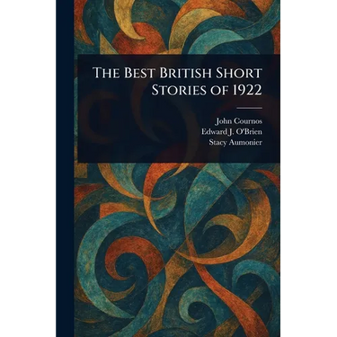 The Best British Short Stories of 1922