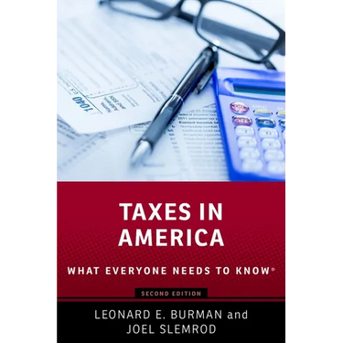 Taxes in America: What Everyone Needs to Knowr