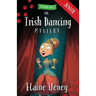 The Irish Dancing Mystery - Blackthorn Stables Junior