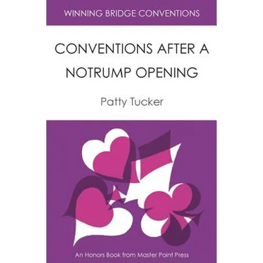 Winning Bridge Conventions: Conventions After a Notrump Opening
