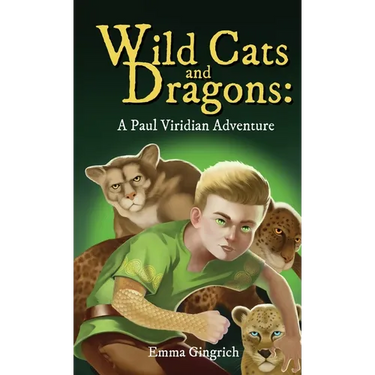 Wild Cats and Dragons: A Paul Viridian Adventure