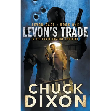 Levon's Trade: A Vigilante Justice Thriller