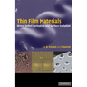 Thin Film Materials: Stress, Defect Formation and Surface Evolution