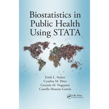 Biostatistics in Public Health Using Stata