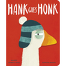 Hank Goes Honk