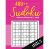 Sudoku: Hard Level for Adults All 9*9 Hard 480++ Sudoku level: 5 - Sudoku Puzzle Books - Sudoku Puzzle Books Hard - Large Prin