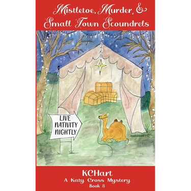 Mistletoe Murder and Small Town Scoundrels