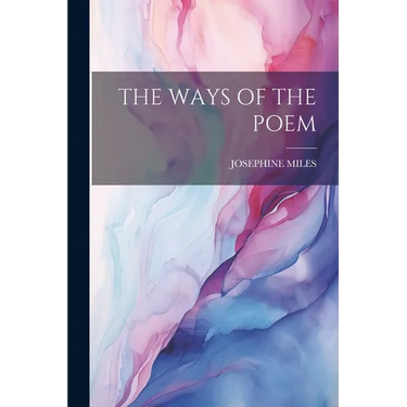 The Ways of the Poem