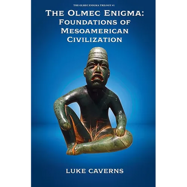 The Olmec Enigma: Foundations of Mesoamerican Civilization