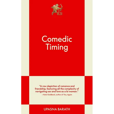 Comedic Timing: An 831 Stories Romance