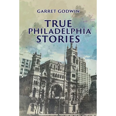 True Philadelphia Stories
