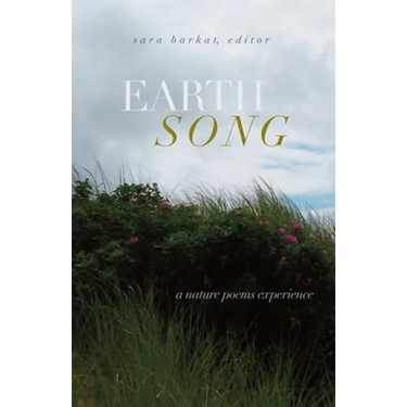 Earth Song: A Nature Poems Experience