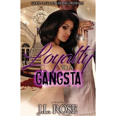 Loyalty To A Gangsta