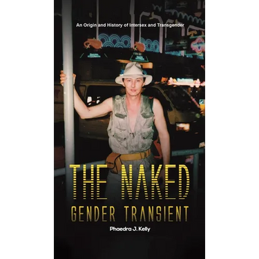 The Naked Gender Transient