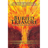 Buried Treasure: Unearth Your Golden Soul: Simple, Profound Messages to Remind You of Who You Are, from Neville Goddard, Eckhart Tolle,