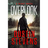 Overlook: A Suspense Thriller: A Night Novel