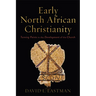 Early North African Christianity