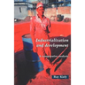 Industrialization and Development: An Introduction